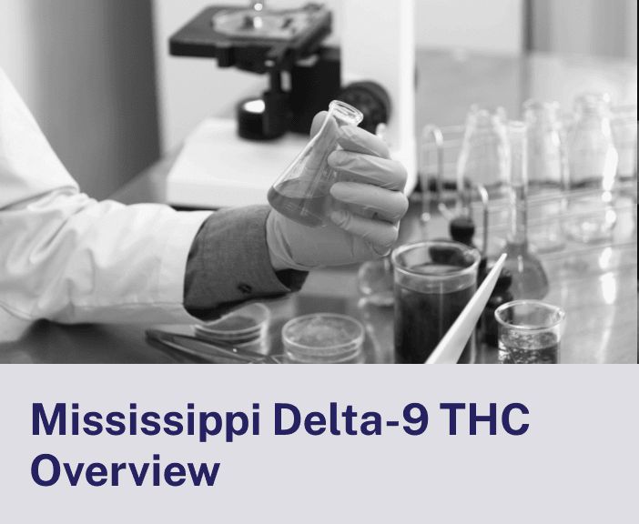 Mississippi Delta-9 THC Overview